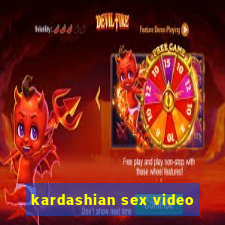 kardashian sex video